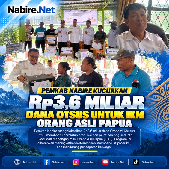 (Pemkab Nabire Kucurkan Rp3,6 Miliar Dana Otsus untuk IKM Orang Asli Papua)