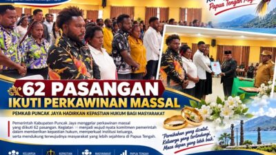 (62 Pasangan Ikuti Perkawinan Massal, Pemkab Puncak Jaya Hadirkan Kepastian Hukum)
