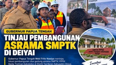 (Gubernur Meki Nawipa Tinjau Asrama SMPTK di Deiyai, Pemprov Kucurkan Rp700 Juta Lebih)
