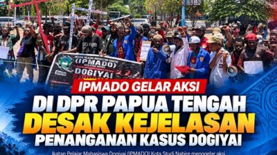 (IPMADO Gelar Aksi di DPR Papua Tengah, Desak Kejelasan Penanganan Kasus Dogiyai)