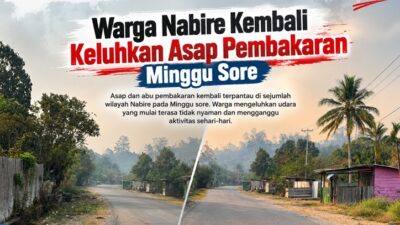 (Warga Nabire Kembali Keluhkan Asap Pembakaran Minggu Sore)