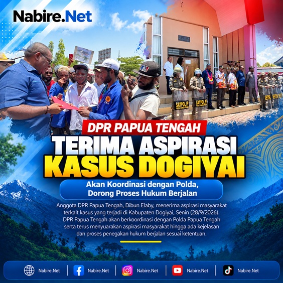 (DPR Papua Tengah Terima Aspirasi Kasus Dogiyai, Akan Koordinasi dengan Polda)