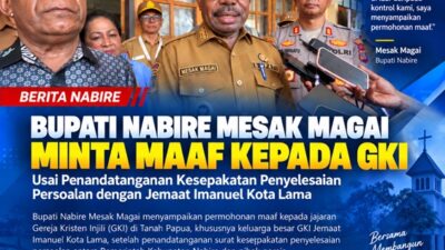 (Bupati Mesak Magai Sampaikan Permohonan Maaf kepada GKI Usai Kesepakatan Penyelesaian Persoalan)