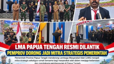 (LMA Papua Tengah Resmi Dilantik, Pemprov Dorong Jadi Mitra Strategis Pemerintah)