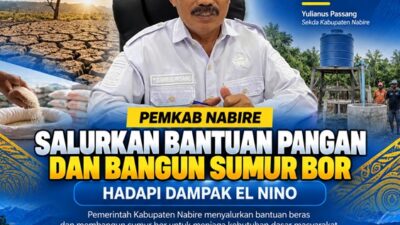 (Hadapi El Nino, Pemkab Nabire Salurkan Bantuan Beras dan Bangun Sumur Bor)