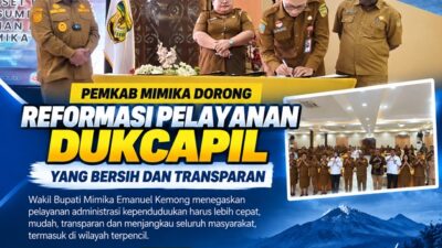 (Pemkab Mimika Dorong Reformasi Pelayanan Dukcapil yang Bersih dan Transparan)