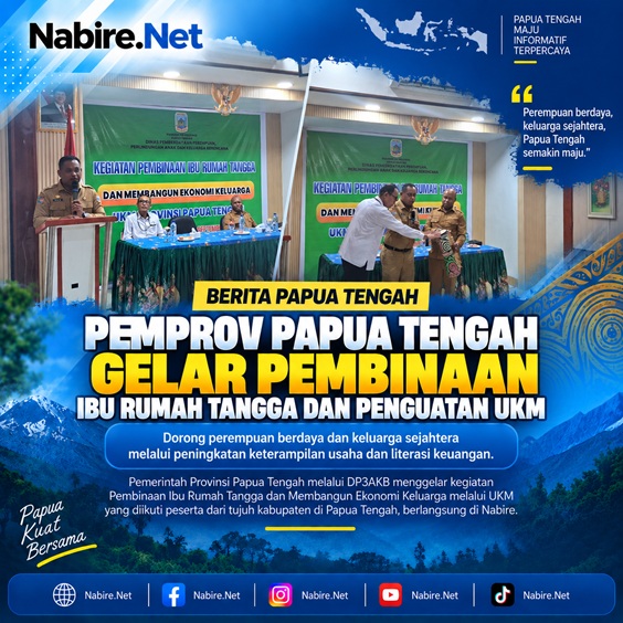 (Pemprov Papua Tengah Bekali Perempuan dengan Keterampilan Usaha dan Literasi Keuangan)