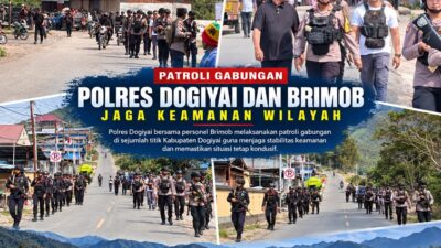 (Jaga Keamanan Dogiyai, Polisi dan Brimob Patroli Sejumlah Titik)