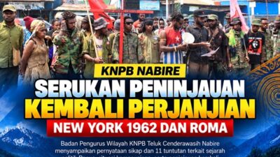 (KNPB Nabire Serukan Peninjauan Kembali Perjanjian New York 1962)