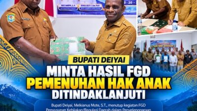 (Bupati Deiyai Minta Hasil FGD Pemenuhan Hak Anak Ditindaklanjuti)
