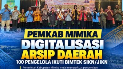 (Pemkab Mimika Digitalisasi Arsip Daerah, 100 Pengelola Ikuti Bimtek SIKN/JIKN)