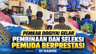 (Pemkab Dogiyai Gelar Pembinaan dan Seleksi Pemuda Berprestasi di Nabire)