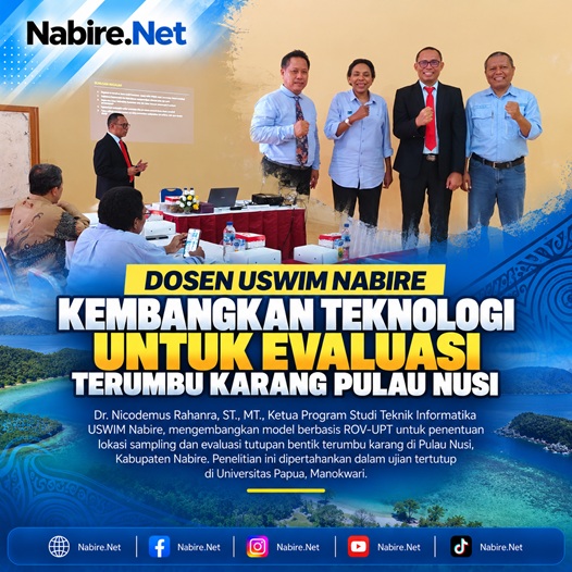 (Dosen USWIM Nabire Kembangkan Teknologi untuk Evaluasi Terumbu Karang Pulau Nusi)