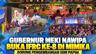 (Gubernur Meki Nawipa Buka IFRC ke-8 di Mimika, Dorong Pengembangan SDM Papua)