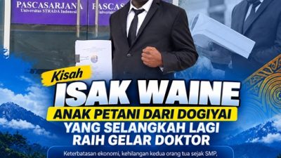 (Kisah Isak Waine, Anak Petani dari Dogiyai yang Selangkah Lagi Raih Gelar Doktor)