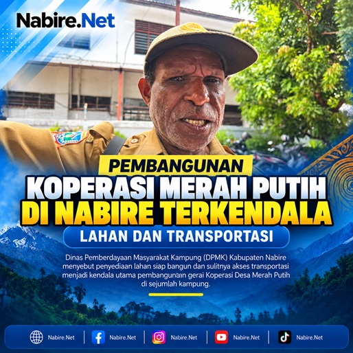 (Pembangunan Koperasi Merah Putih di Nabire Terkendala Lahan dan Transportasi)