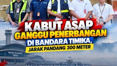 (Kabut Asap Ganggu Penerbangan di Bandara Timika, Jarak Pandang 300 Meter)