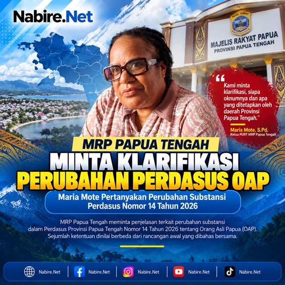 (MRP Papua Tengah Pertanyakan Perubahan Perdasus OAP Nomor 14 Tahun 2026)