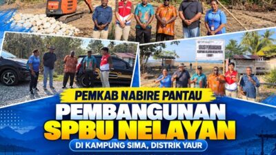 (Pemkab Nabire Pantau Pembangunan SPBU Nelayan di Kampung Sima)