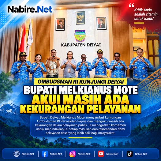(Ombudsman RI Kunjungi Deiyai, Bupati Melkianus Mote Akui Masih Ada Kekurangan Pelayanan)