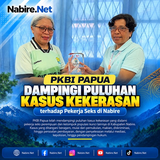 (PKBI Papua Dampingi Puluhan Kasus Kekerasan terhadap Pekerja Seks di Nabire)