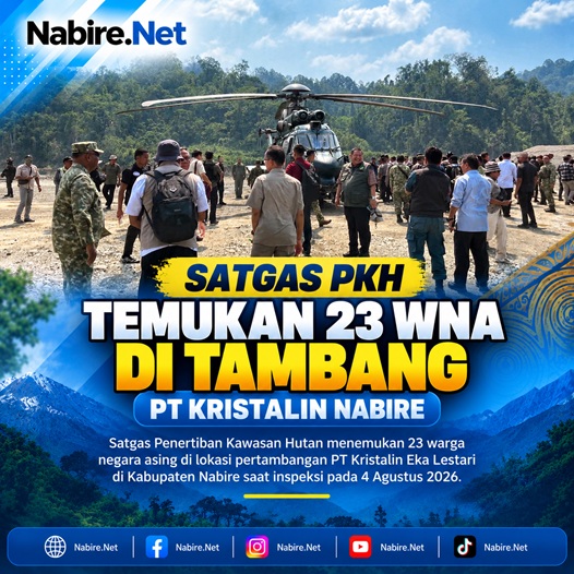 (Satgas PKH Temukan 23 WNA di Tambang PT Kristalin Nabire)