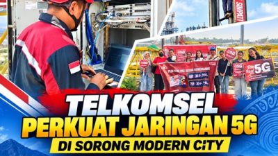 (Telkomsel Perkuat Jaringan 5G di Sorong Modern City Saat Grand Opening)