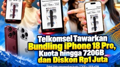 (Telkomsel Tawarkan Bundling iPhone 18 Pro, Kuota hingga 720GB dan Diskon Rp1 Juta)