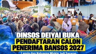 (Dinsos Deiyai Buka Pendaftaran Calon Penerima Bansos 2027, Lansia dan Keluarga Miskin Jadi Sasaran)