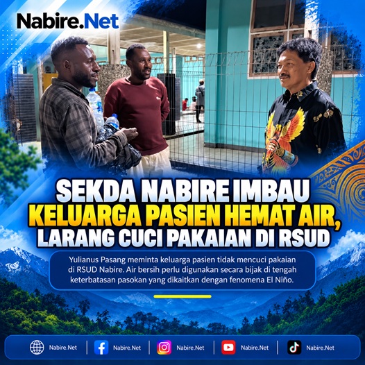 (Sekda Nabire Imbau Keluarga Pasien Hemat Air, Larang Cuci Pakaian di RSUD)