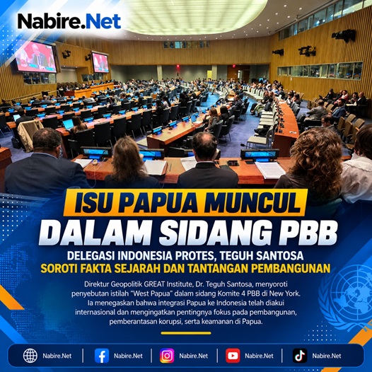 (Teguh Santosa Soroti Pernyataan soal Papua dalam Sidang Komite 4 PBB)