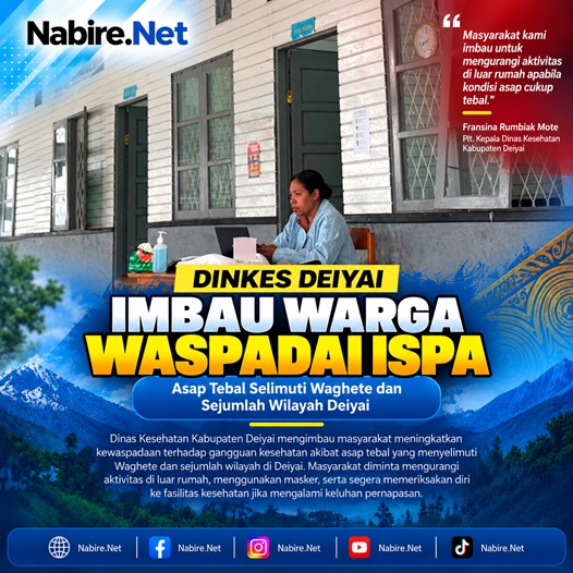 (Asap Tebal Selimuti Deiyai, Dinkes Imbau Warga Waspadai ISPA)