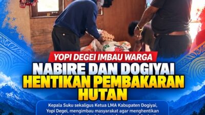 (Yopi Degei Imbau Warga Nabire dan Dogiyai Hentikan Pembakaran Hutan)