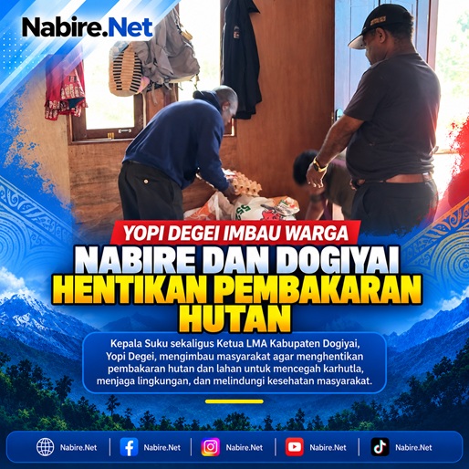 (Yopi Degei Imbau Warga Nabire dan Dogiyai Hentikan Pembakaran Hutan)