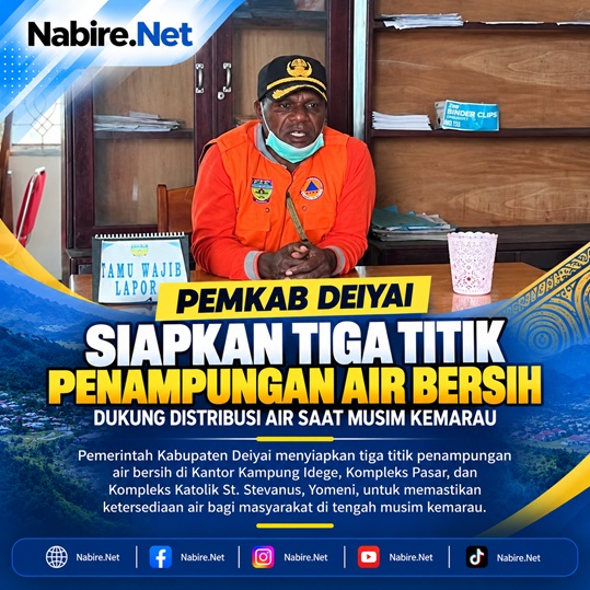 (Pemkab Deiyai Siapkan Tiga Titik Penampungan Air Bersih Hadapi Kekeringan)