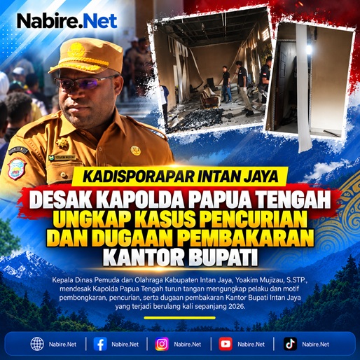(Kadisporapar Intan Jaya Desak Kapolda Papua Tengah Ungkap Kasus Pencurian dan Dugaan Pembakaran Kantor Bupati)