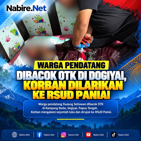(Warga Pendatang Dibacok OTK di Dogiyai, Korban Dilarikan ke RSUD Paniai)